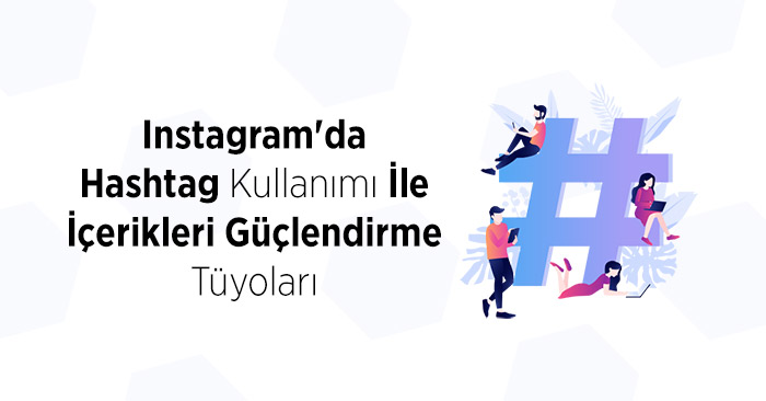 en popüler instagram etiketleri